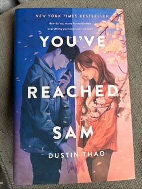 2/$15 You’ve Reached Sam by Dustin Thao - Illustrated YA Hardcover
